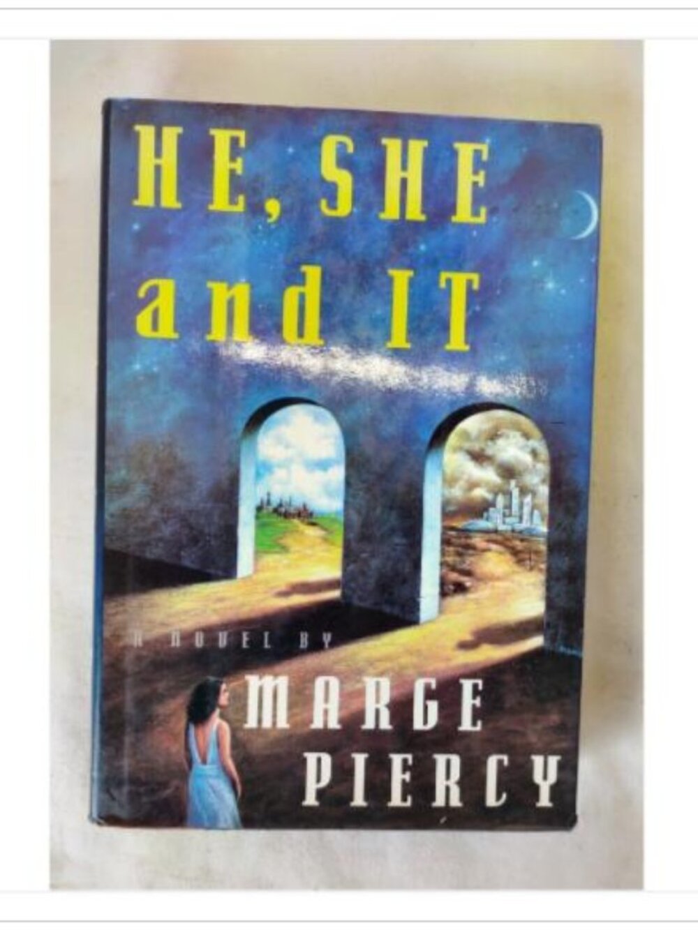 He, She and It by Marge Piercy 1991 First Edition Hardcover ISBN 0679404082